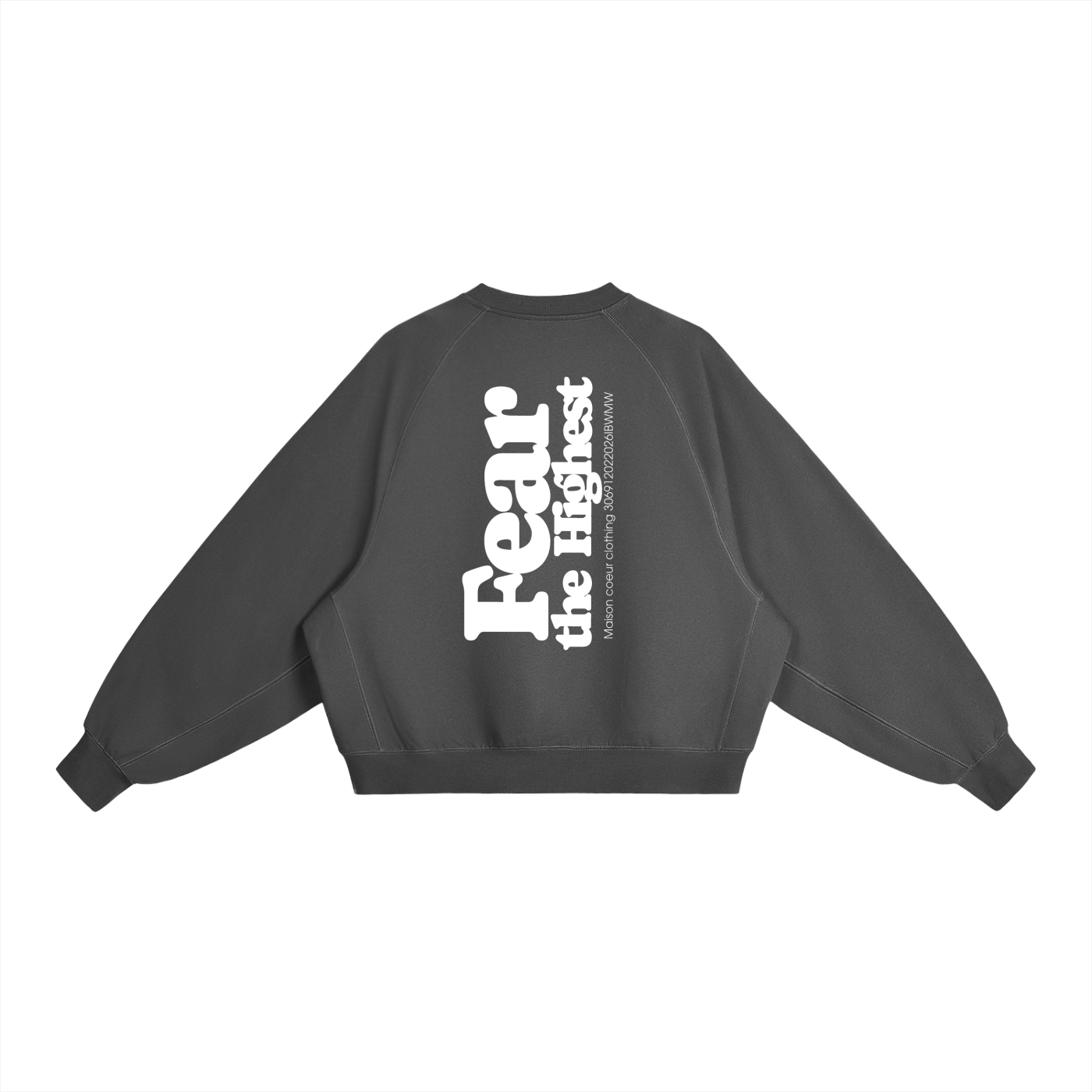 Heavyweight Dolman Sleeve Boxy Sweatshirt “FEAR THE HIGHEST”