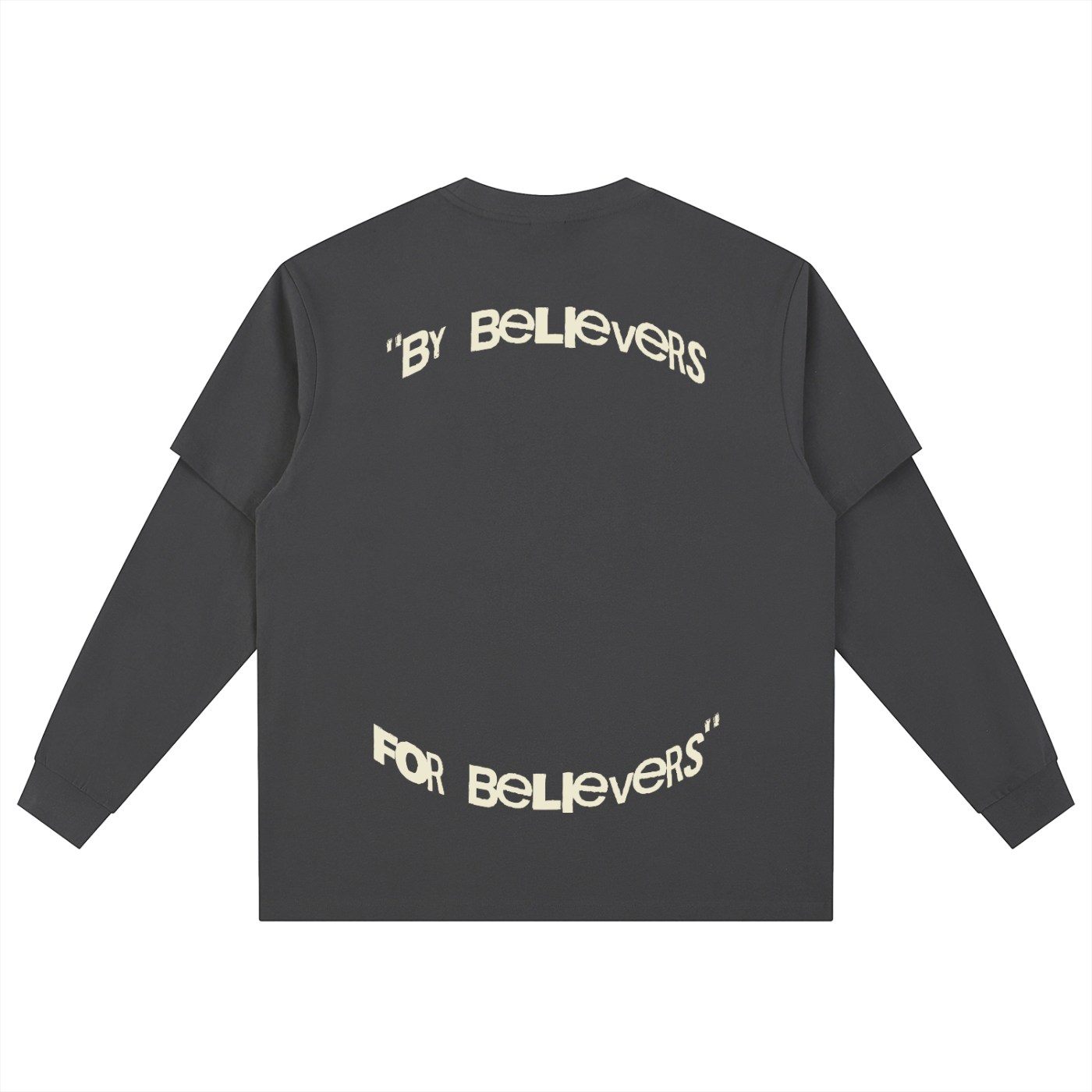 Layered Long Sleeve "Believers"