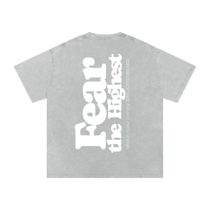 Snow Washed T-Shirt “FEAR THE HIGHEST”
