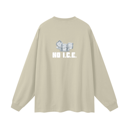 'NO I.C.E. please' longsleeve