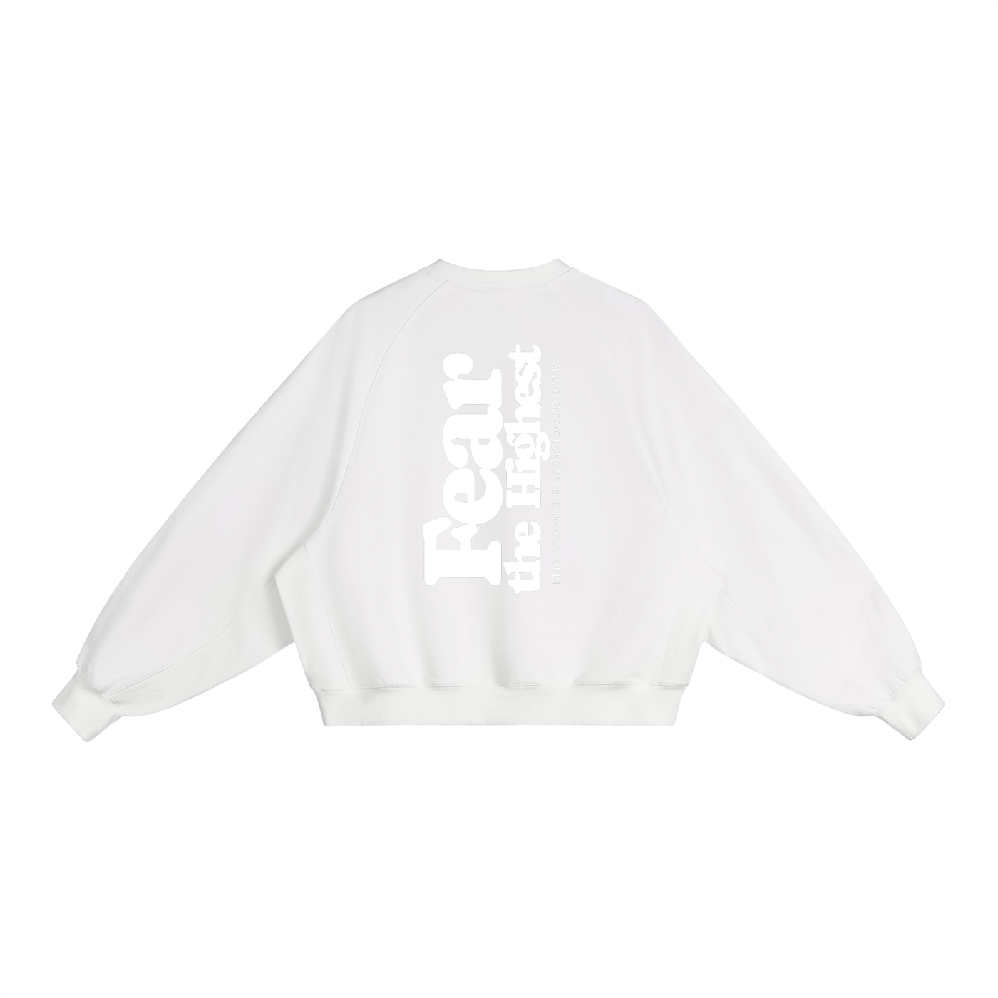 Heavyweight Dolman Sleeve Boxy Sweatshirt “FEAR THE HIGHEST”