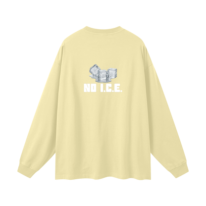 'NO I.C.E. please' longsleeve
