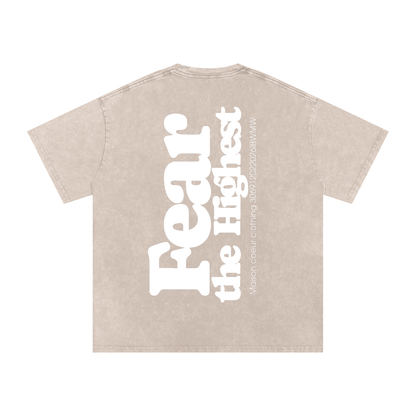 Snow Washed T-Shirt “FEAR THE HIGHEST”