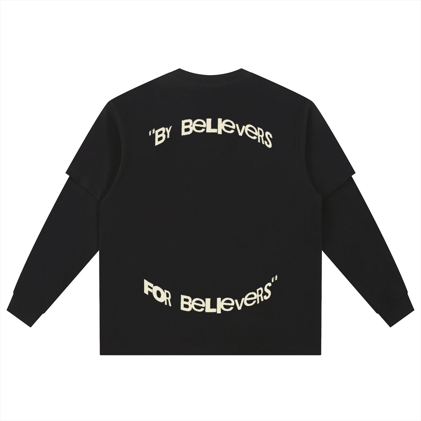 Layered Long Sleeve "Believers"