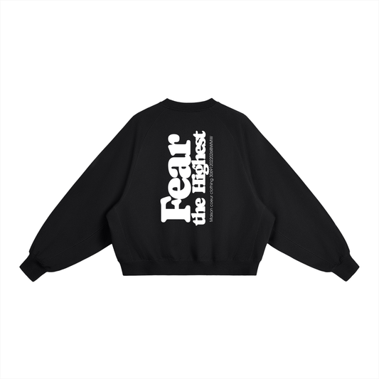 Heavyweight Dolman Sleeve Boxy Sweatshirt “FEAR THE HIGHEST”